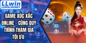 Game Xúc Xắc Online - Cùng Quy Trình Tham Gia Tối Ưu