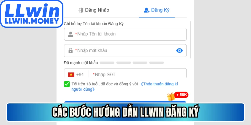 Các bước hướng dẫn LLWIN đăng ký